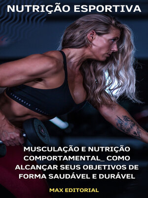 cover image of Musculação e Nutrição Comportamental